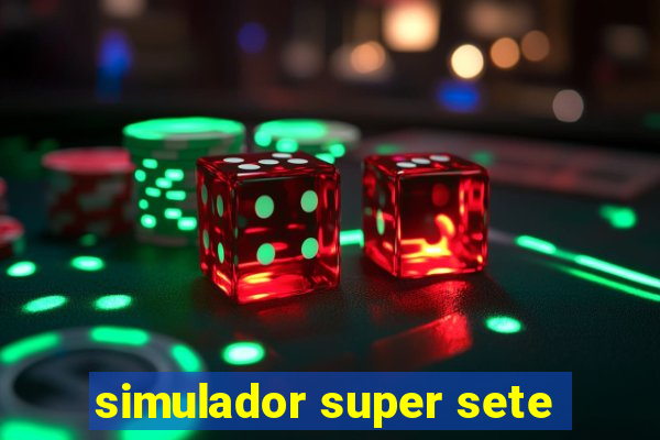 simulador super sete